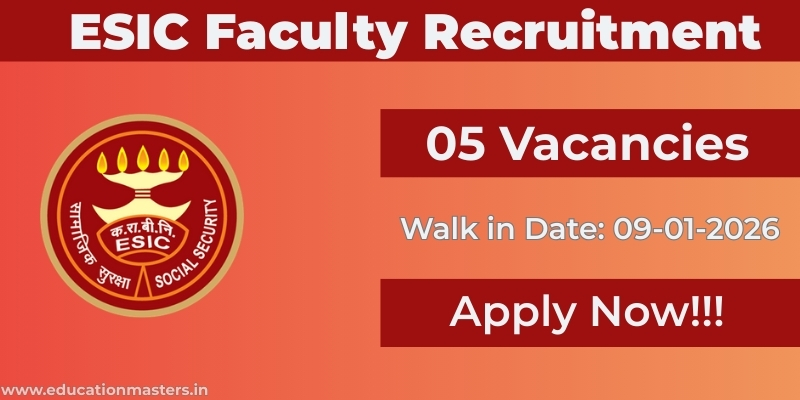 ESIC Faculty Recruitment